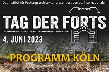 Festung Köln - TAG DER FORTS - crifa.de